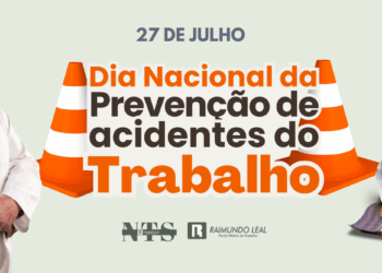 27 de Julho – Dia Nacional da Prevenção de Acidentes do Trabalho